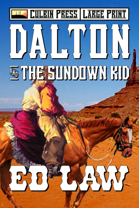 Kniha Dalton and the Sundown Kid Ed Law