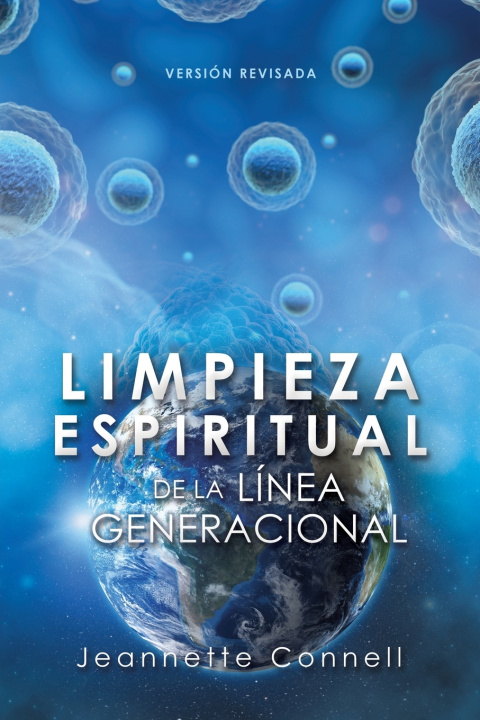 Buch Limpieza Espiritual de la Línea Generacional Jeannette Connell
