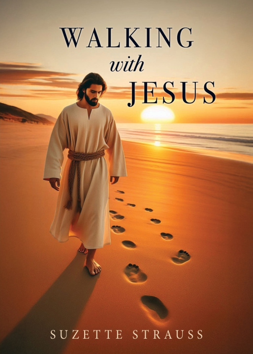 Kniha Walking With Jesus Suzette Strauss