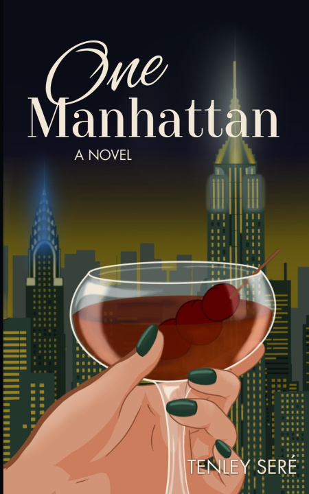 Knjiga One Manhattan Tenley Seré