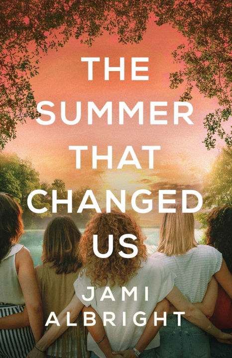 Kniha The Summer That Changed Us Jami Albright