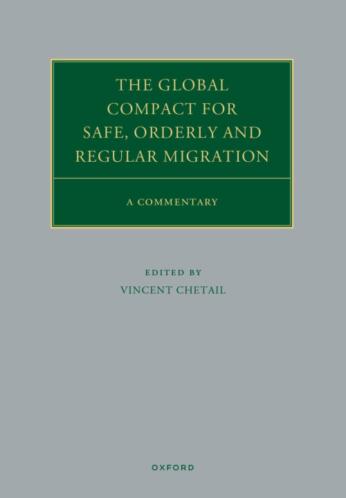 Kniha The Global Compact for Safe, Orderly and Regular Migration 