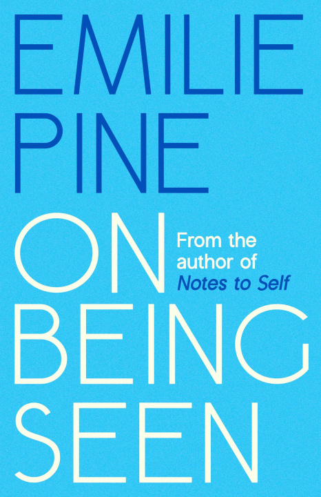 Kniha On Being Seen Emilie Pine