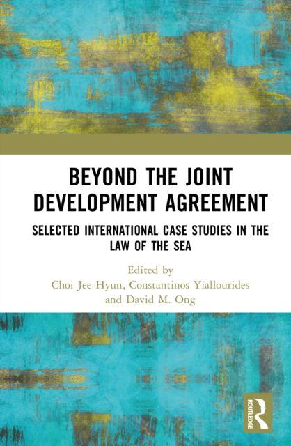 Kniha Beyond the Joint Development Agreement Choi Jee-Hyun