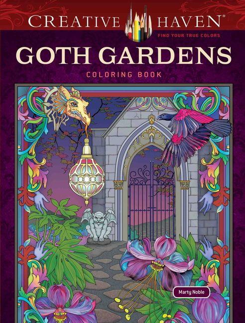 Book Creative Haven Goth Gardens Coloring Book Marty Noble