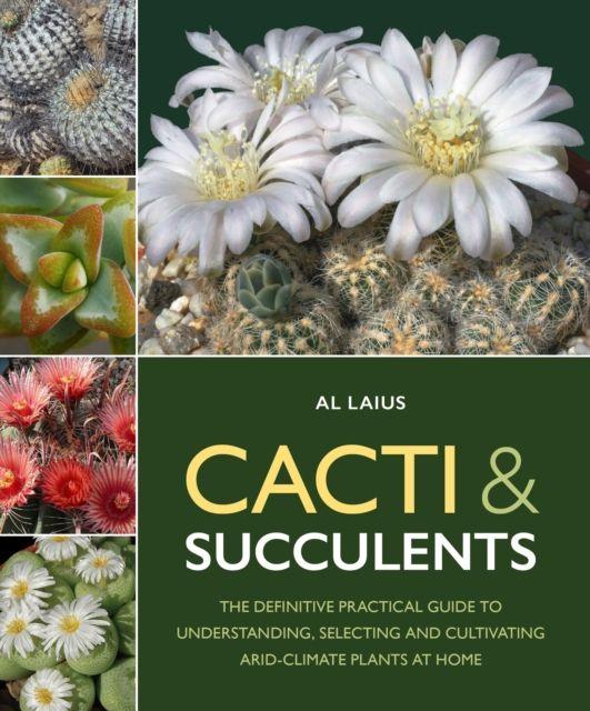 Kniha Cacti & Succulents Al Lauis