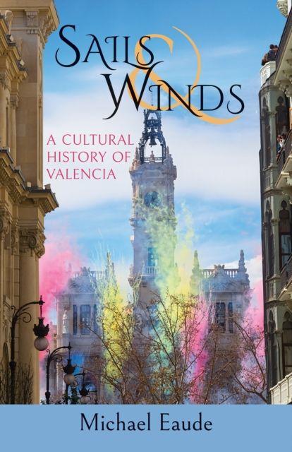 Kniha Sails and Winds Michael Eaude