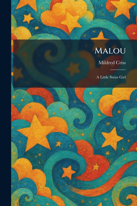 Könyv Malou Mildred Criss