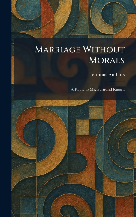 Kniha Marriage Without Morals 
