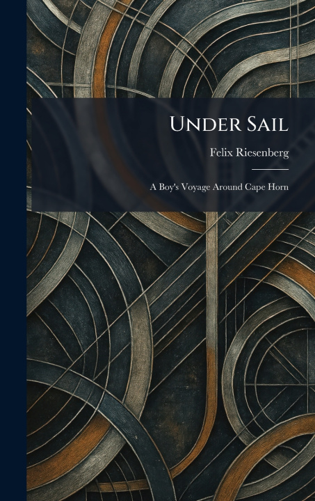Book Under Sail Felix Riesenberg