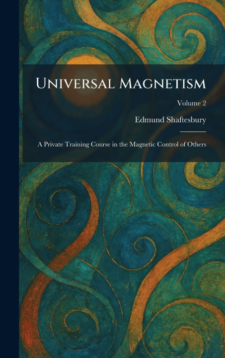 Kniha Universal Magnetism Edmund Shaftesbury