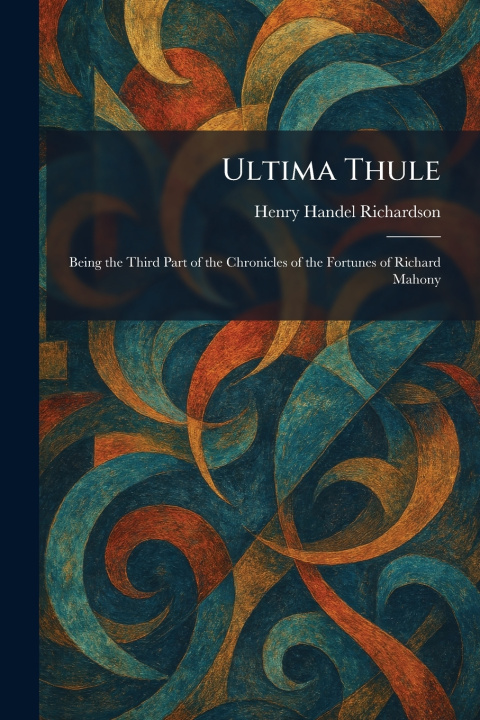 Book Ultima Thule Henry Handel Richardson