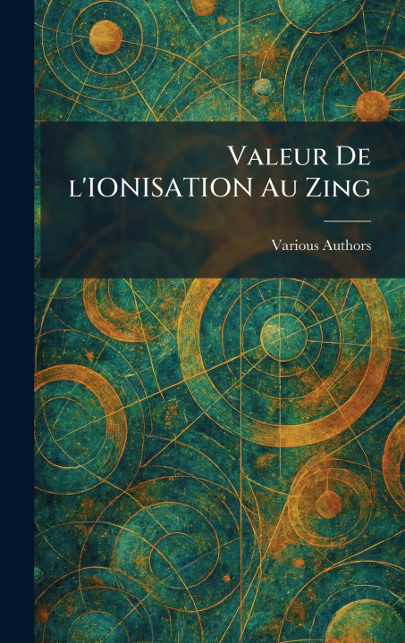 Kniha VALEUR DE L'IONISATION AU ZING 