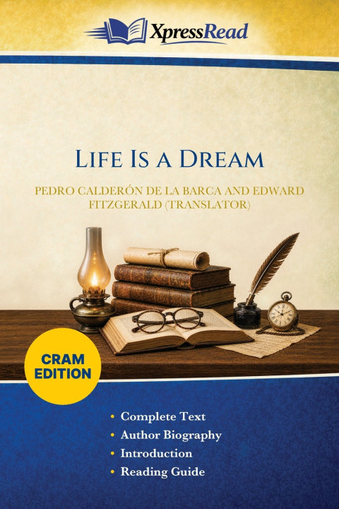 Kniha Life Is a Dream (Cram Edition) Pedro Calderón de la Barca