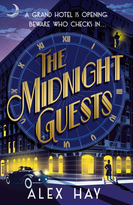 Kniha The Midnight Guests Alex Hay