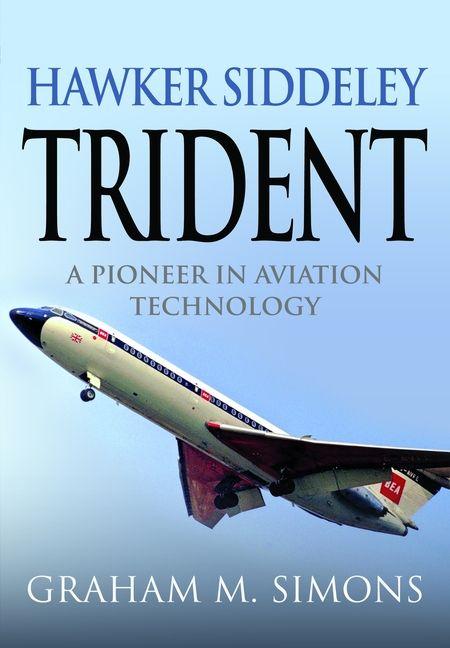 Kniha Hawker Siddeley Trident Graham M Simons