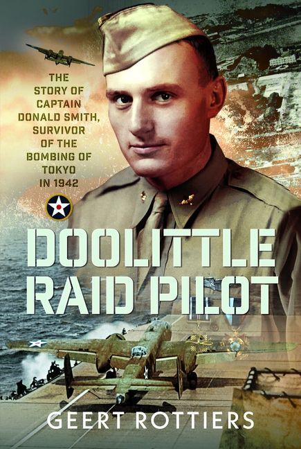 Könyv Doolittle Raid Pilot Geert Rottiers
