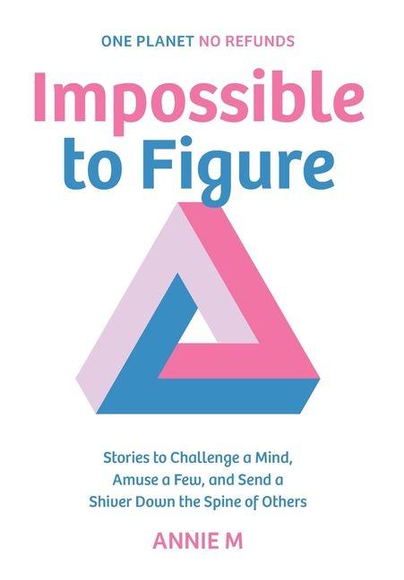 Buch Impossible to Figure Annie M