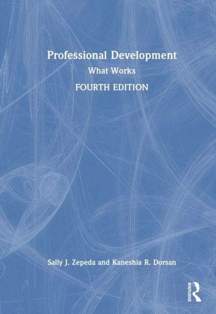Knjiga Professional Development Kaneshia R. Dorsan