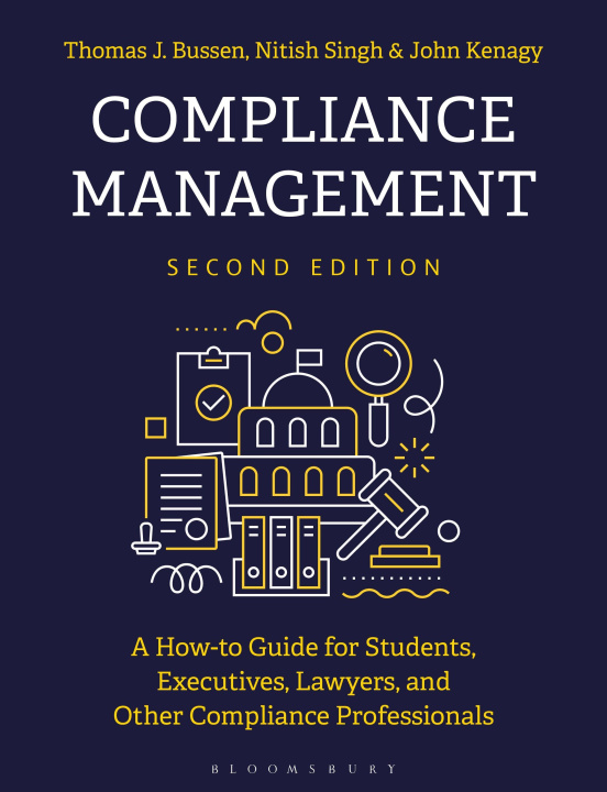 Kniha Compliance Management Dr John Jay Kenagy