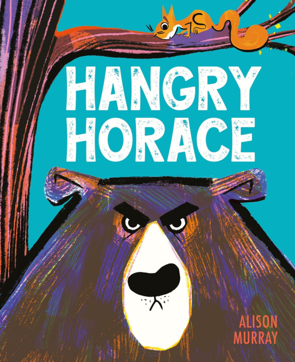 Kniha Hangry Horace Alison Murray