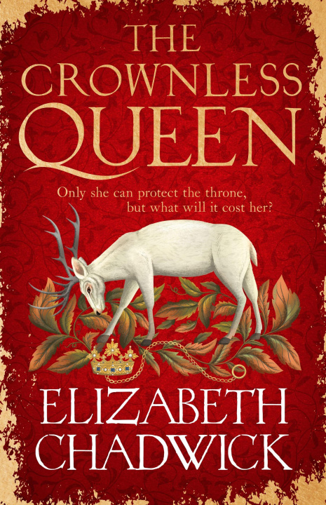 Kniha The Crownless Queen Elizabeth Chadwick