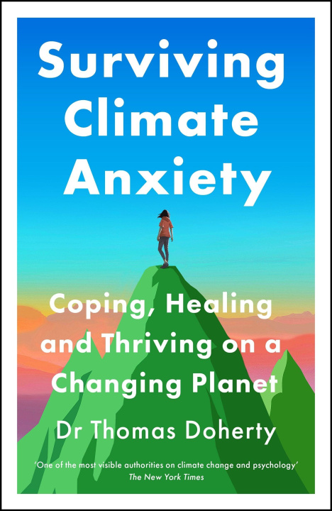 Book Surviving Climate Anxiety Thomas Doherty