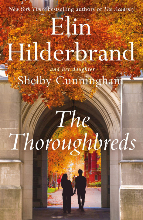 Carte The Thoroughbreds Elin Hilderbrand