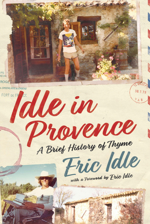 Kniha Idle In Provence Eric Idle