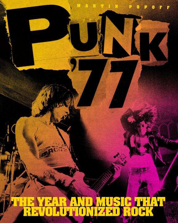 Knjiga Punk '77 Martin Popoff