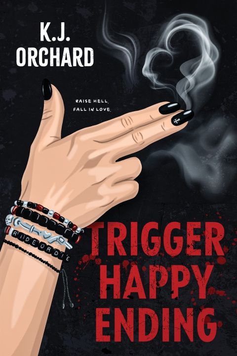 Kniha Trigger Happy Ending K.J. Orchard