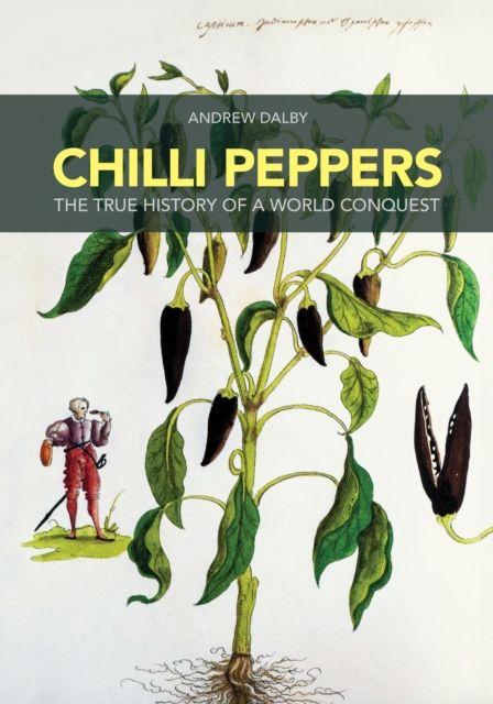 Knjiga Chilli Peppers Andrew Dalby
