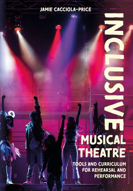 Carte Inclusive Musical Theatre Jamie Cacciola-Price