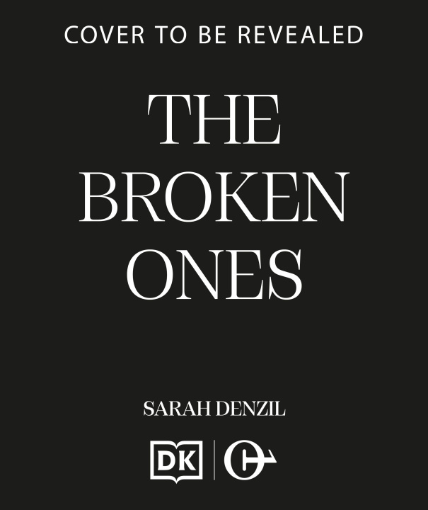 Kniha The Broken Ones Sarah Dalton