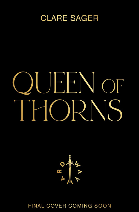 Carte Queen of Thorns Clare Sager