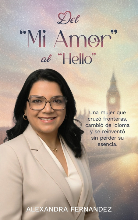Kniha Del Mi Amor Al Hello Alexandra Fernandez