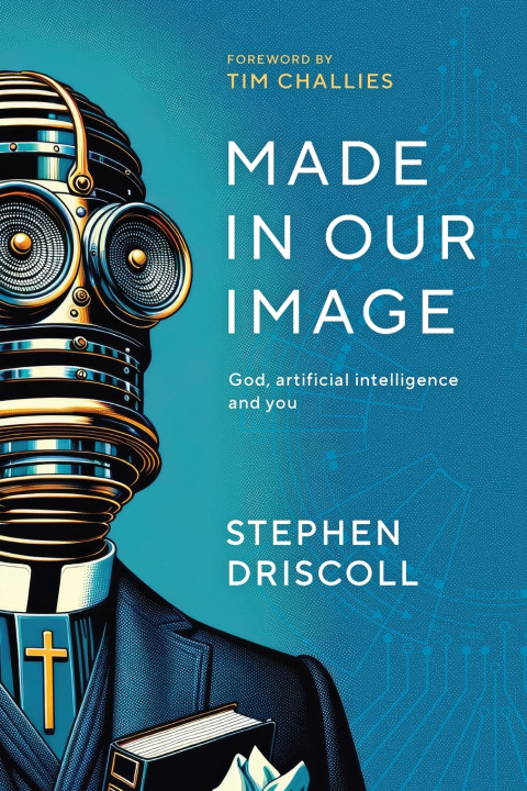 Kniha Made in Our Image Stephen Driscoll