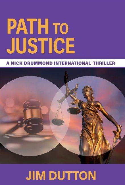 Książka Path to Justice Jim Dutton