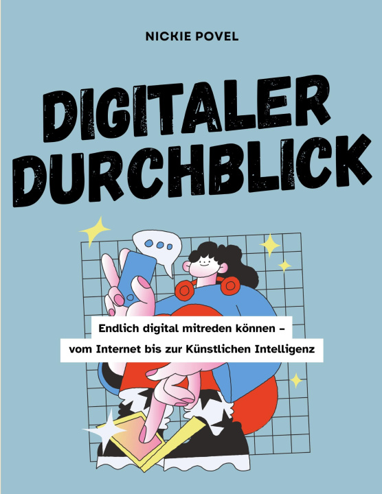 Knjiga Digitaler Durchblick Nickie Povel