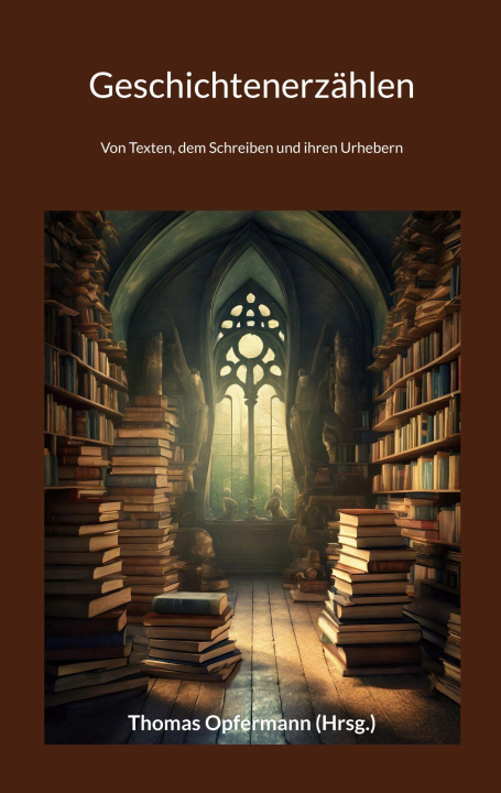Kniha Geschichtenerzählen Thomas Opfermann