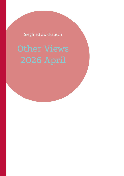 Kniha Other Views 2026 April Siegfried Zwickausch