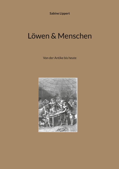 Kniha Löwen & Menschen Sabine Lippert