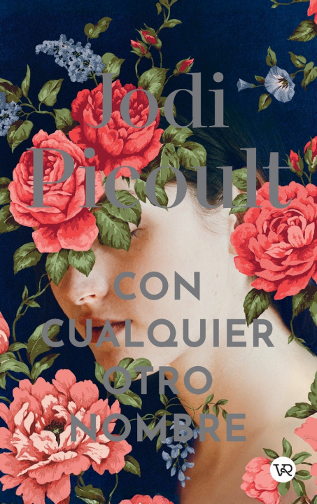 Kniha Con cualquier otro nombre Jodi Picoult