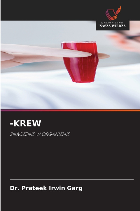 Kniha -KREW Dr. Prateek Irwin Garg