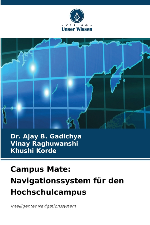 Kniha Campus Mate Dr. Ajay B. Gadichya