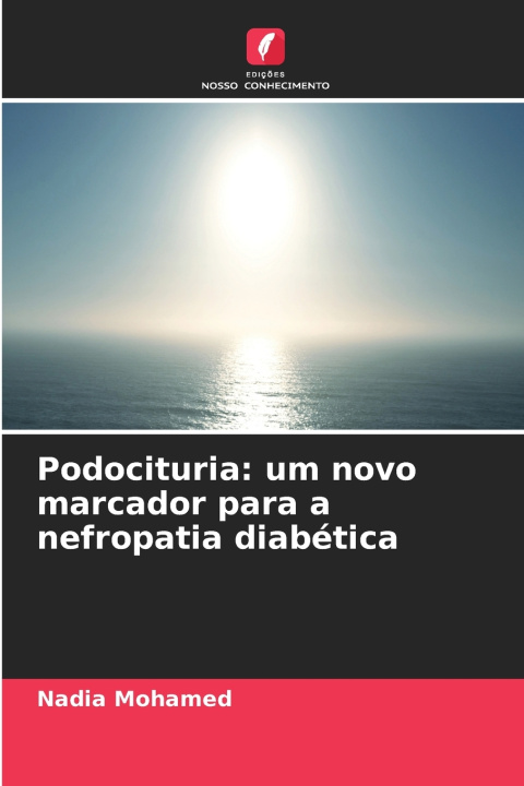 Könyv Podocituria Nadia Mohamed