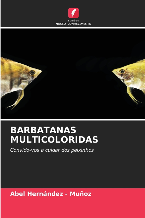 Buch BARBATANAS MULTICOLORIDAS Abel Hernandez - Muñoz