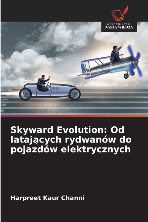 Könyv Skyward Evolution Harpreet Kaur Channi