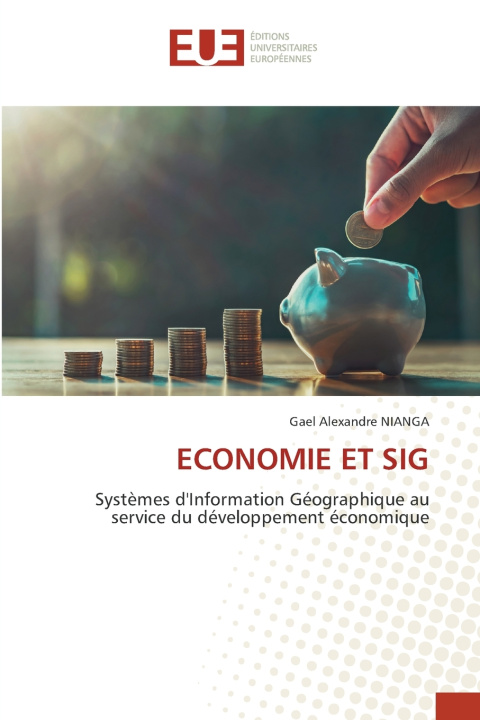 Knjiga ECONOMIE ET SIG Gael Alexandre NIANGA