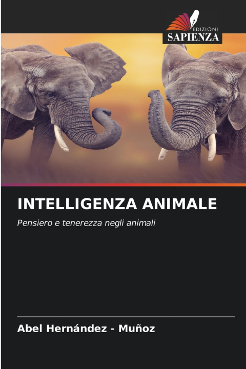Buch INTELLIGENZA ANIMALE Abel Hernandez - Muñoz